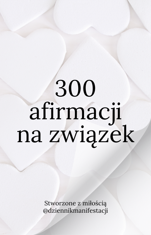 300 afirmacji na związek